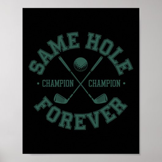 Funny Bachelor Party Groom Shirt Same Hole Forever ポスター (正面)