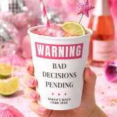 Funny Bachelorette Party Bad Decisions Pending  紙コップ