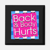 Funny Back Body Hurts Tee Quote Exercise Workout G マグネット (正面)