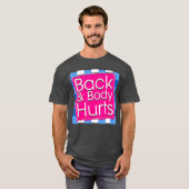 Funny Back Body Hurts Tee Quote Exercise Workout G Tシャツ (正面フル)