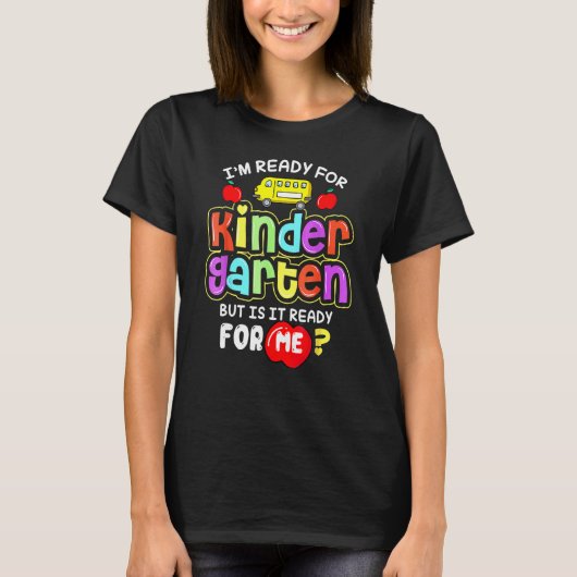 Funny Back To School I'm Ready Kindergarten Back S Tシャツ (正面)