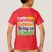 Funny Back to School Kids T-Shirt – "Survived Summ Tシャツ (裏面)