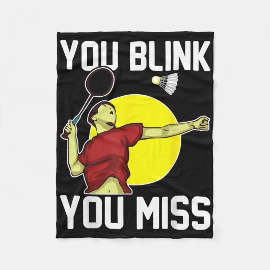 Funny Badminton Player You Blink, You Miss  フリースブランケット (正面)