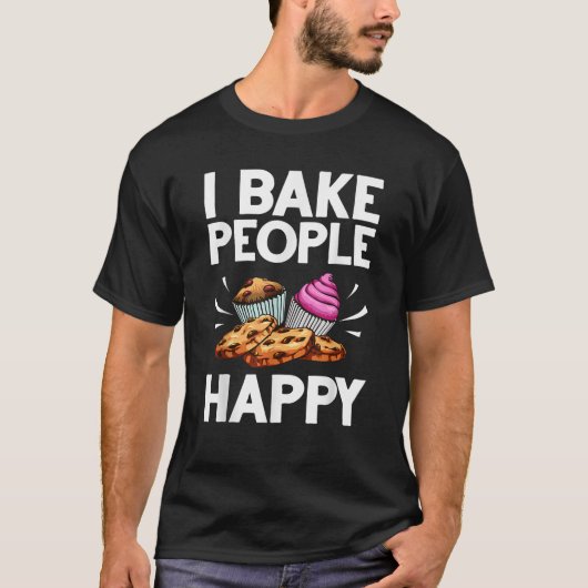 Funny Baker Gift For Men Women Food Cake Baking Pa Tシャツ (正面)