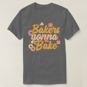 Funny Bakers Gonna Bake Baking Tシャツ (デザイン正面)
