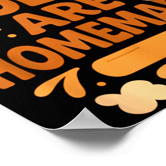 Funny Baking Humor My Rolls Are Homemade Kitchen R ポスター (角)