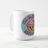 Funny Baking Sticker - I'll Bake You Into A Pie Cu コーヒーマグカップ (正面左)