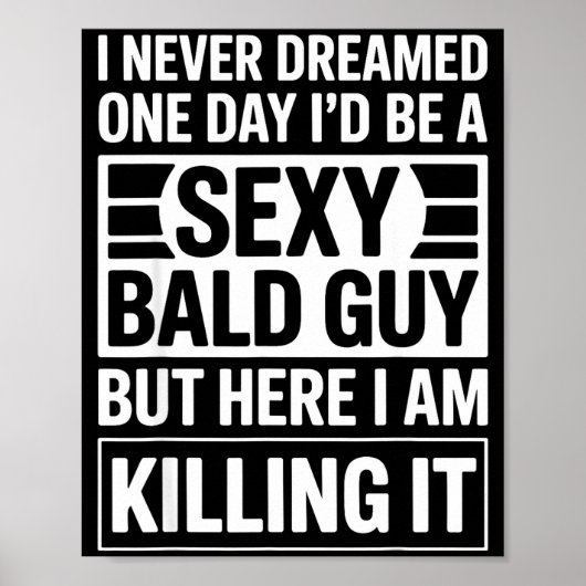 Funny Bald Man Art For Men Boys Bald Dad Bald Guy  ポスター (正面)