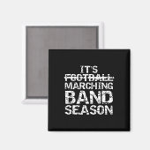 Funny Band Quote Gift Not Football It's Marching B マグネット (正面/裏面)