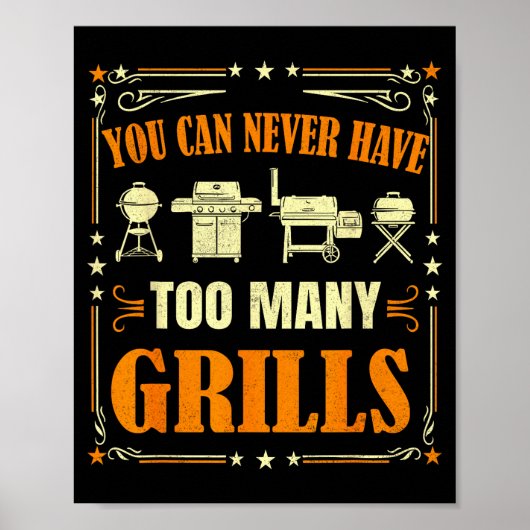 Funny Barbecue Grilling You Can Never Have Too Man ポスター (正面)