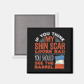 Funny Barrel Racing Racer Shin Scar Quote マグネット (正面/裏面)