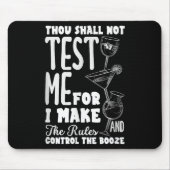 Funny Bartender Thou Shall Not Test Me Quote マウスパッド (正面)