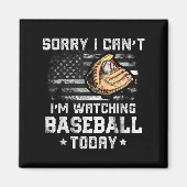 Funny Baseball Boys Sorry I Can't I'm Watching Bas マグネット (正面)