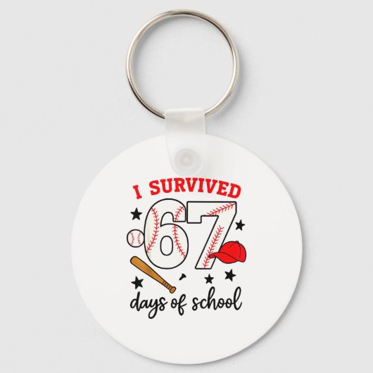 Funny Baseball I Survived 67 Days Of School Design キーホルダー (正面)