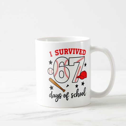 Funny Baseball I Survived 67 Days Of School Design コーヒーマグカップ (右)