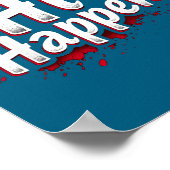 Funny Baseball Quote Gift Hit Happens ポスター (角)