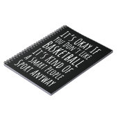 Funny Basketball Gifts Humor Player Sports Fan ノートブック (左側)