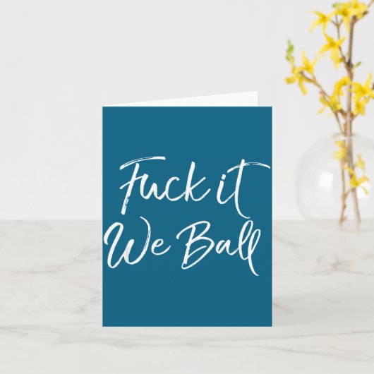 Funny Basketball Quote Srts Saying Joke For It We カード (黄色い花)