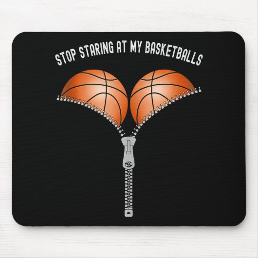 Funny Basketball Womens Stop Staring At My Basket マウスパッド (正面)