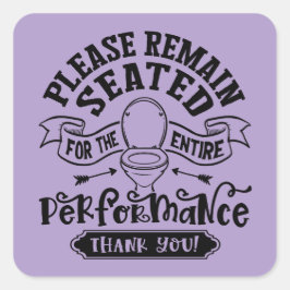 Funny Bathroom Humor – Please Remain Seated  スクエアシール