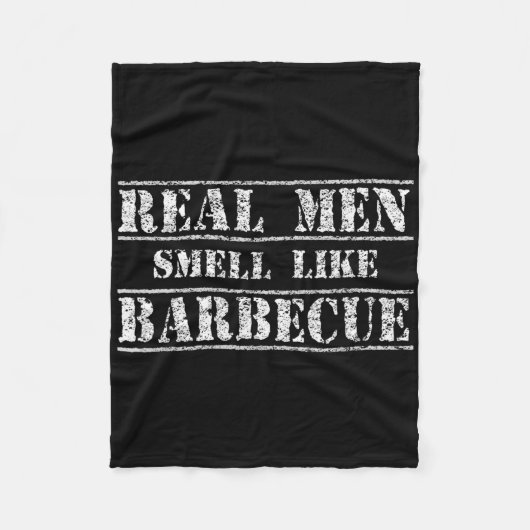 Funny Bbq Grilling Gift Shirt Real Men Smell Like フリースブランケット (正面)