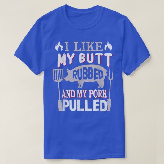 Funny BBQ Grilling Quote Pig Pulled Pork Barbecue  Tシャツ (デザイン正面)