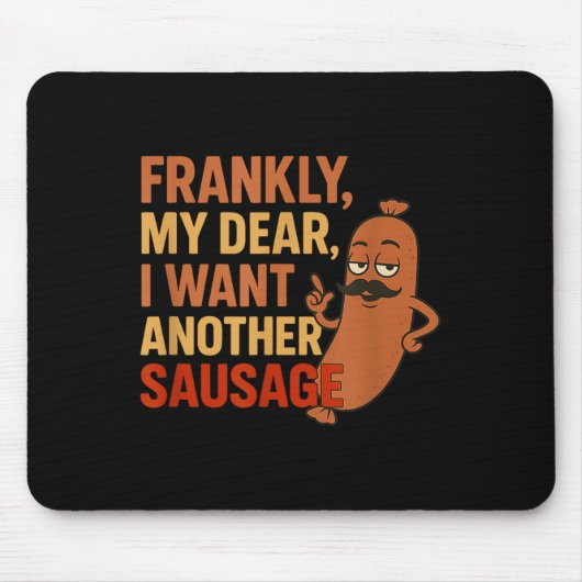 Funny Bbq Sausage Quote For Cookout Grill Dad Uncl マウスパッド (正面)