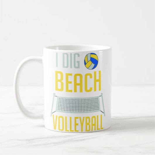 Funny Beach Volleyball Player I Dig Beach Volleyba コーヒーマグカップ (左)