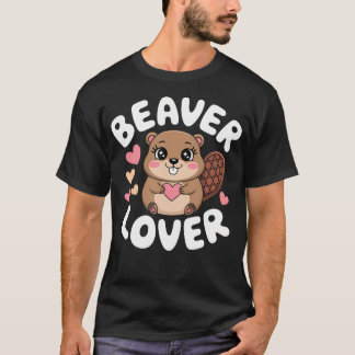 Funny Beaver Lover Kawaii Dam Project Beaver Lover Tシャツ