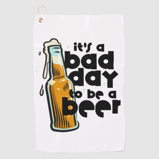 Funny Beer Golf Towel Its a Bad Day to Be a Beer ゴルフタオル (正面)