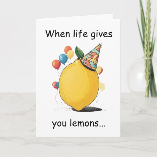 Funny Belated Birthday Message: Lemon Theme カード (正面)