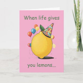 Funny Belated Birthday Message: Lemon Theme カード