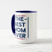 Funny Best Mom Ever Modern Quote Navy Blue Red マグカップ (正面左)