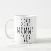 Funny Best Momma Ever Mother's Day  コーヒーマグカップ (左)
