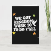 Funny Bible Verse Christian We Got Kingdom Work To カード (正面)