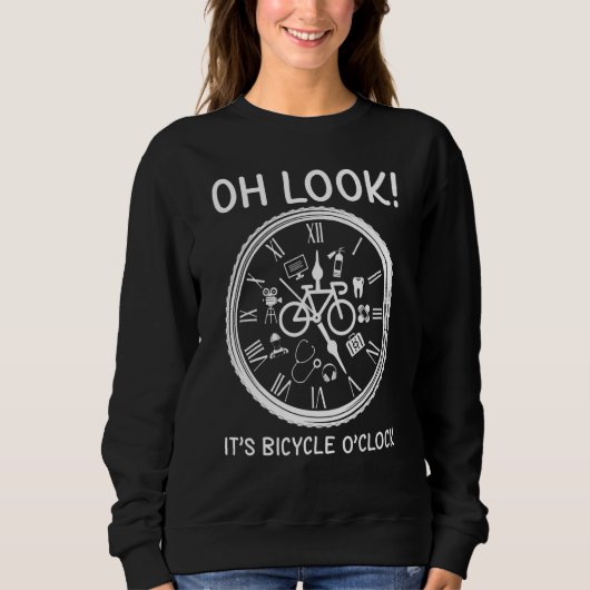 Funny Bicycle Oh Look Its Bicycle O clock apparel  スウェットシャツ (正面)