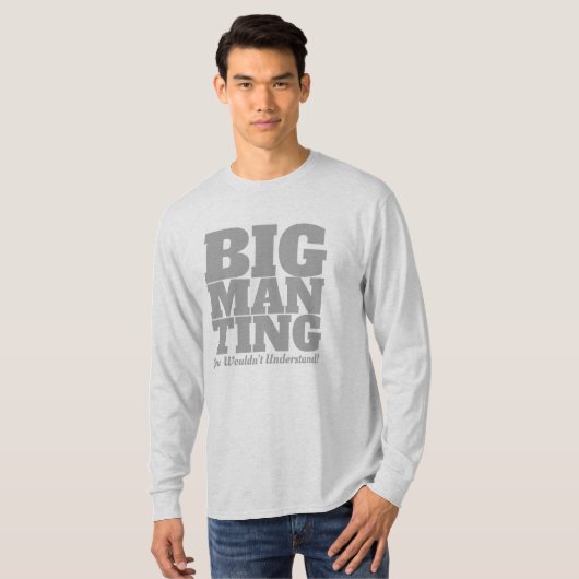 Funny - Big Man Ting in GREY Text Tシャツ (正面フル)