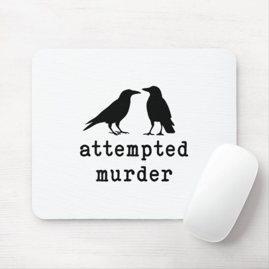 Funny Bird Attempted Murder Crow Tee  マウスパッド (マウス)