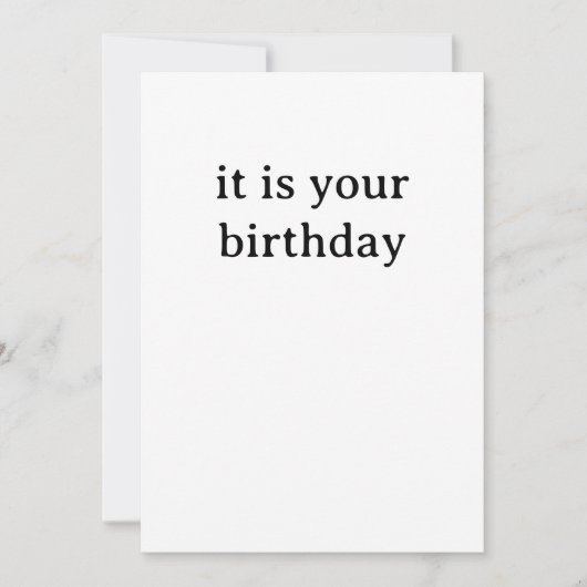 Funny Birthday Card - It is your Birthday シーズンカード (正面)
