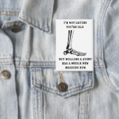 Funny Birthday Husband Joint Getting Old Friend 缶バッジ (インサイチュ)