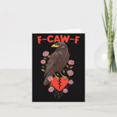 Funny Black Bird F-caw-f Anti Valentines Day Singl カード (正面)