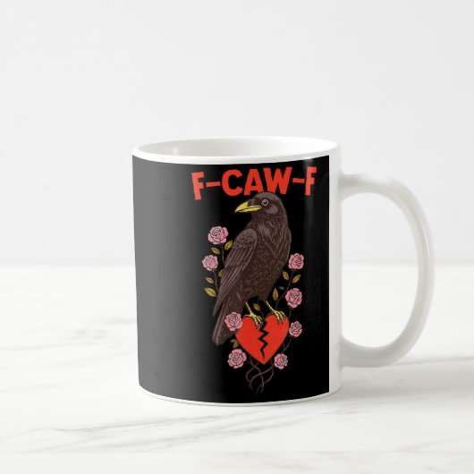 Funny Black Bird F-caw-f Anti Valentines Day Singl コーヒーマグカップ (右)