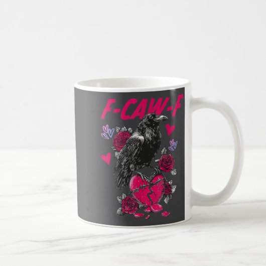 Funny Black Bird F-caw-f Anti Valentines Day Singl コーヒーマグカップ (右)