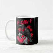 Funny Black Bird F-caw-f Anti Valentines Day Singl コーヒーマグカップ (左)