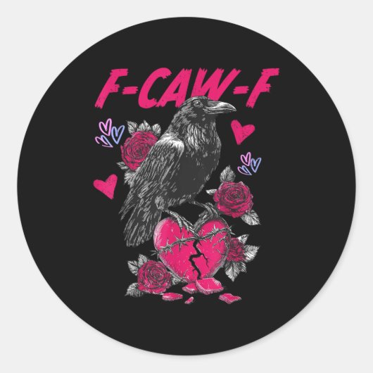 Funny Black Bird F-caw-f Anti Valentines Day Singl ラウンドシール (正面)