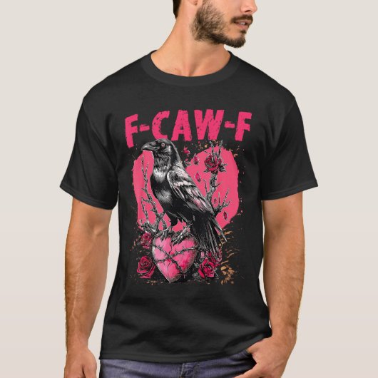 Funny Black Bird F-caw-f Anti Valentines Day Singl Tシャツ (正面)
