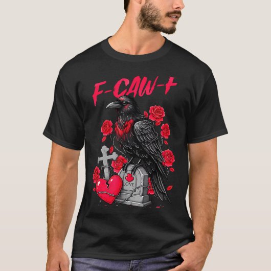 Funny Black Bird F-caw-f Anti Valentines Day Singl Tシャツ (正面)