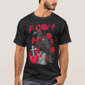 Funny Black Bird F-caw-f Anti Valentines Day Singl Tシャツ (正面)