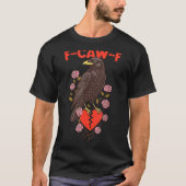 Funny Black Bird F-caw-f Anti Valentines Day Singl Tシャツ (正面)