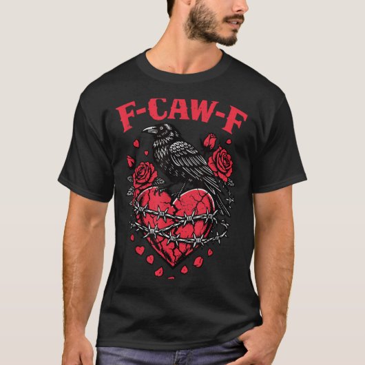 Funny Black Bird F-caw-f Anti Valentines Day Singl Tシャツ (正面)